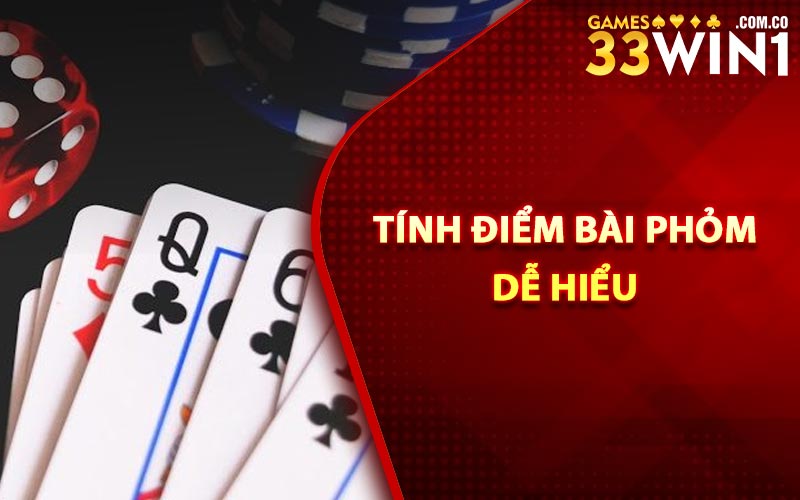 Bài Phỏm Là Gì? Cách Chơi Phỏm Hay Trên Nhà Cái 33Win 4 Tính Điểm Bài Phỏm Dễ Hiểu